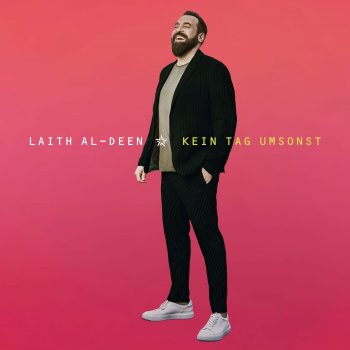Laith Al-Deen - Kein Tag Umsonst Artwork