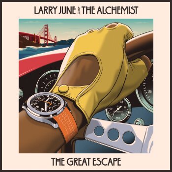 Larry June & The Alchemist - The Great Escape Artwork