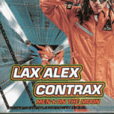 Lax Alex Contrax - Men on the moon Artwork