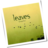Leaves - Breathe