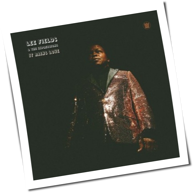 Lee Fields & The Expressions - It Rains Love