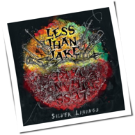 Less Than Jake - Silver Linings