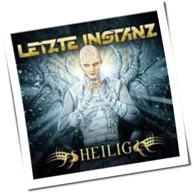 Letzte Instanz - Heilig