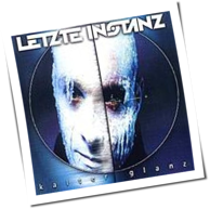 Letzte Instanz - Kalter Glanz
