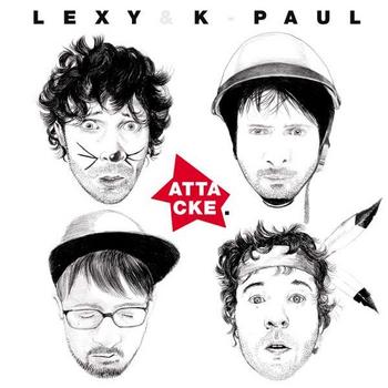 Lexy & K. Paul - Attacke Artwork
