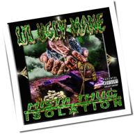 Lil Ugly Mane - Mista Thug Isolation