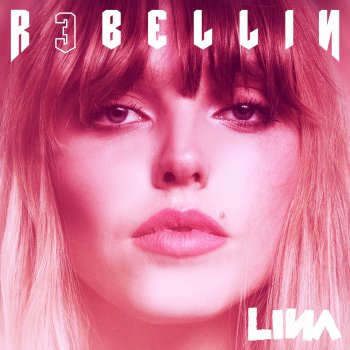 Lina - R3bellin Artwork
