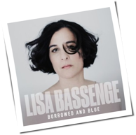 Lisa Bassenge - Borrowed And Blue