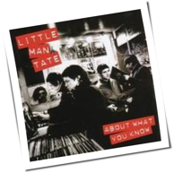 Little Man Tate - About What You Know