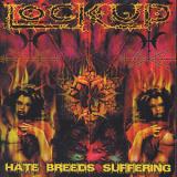 Lock Up - Hate Breeds Suffering Artwork
