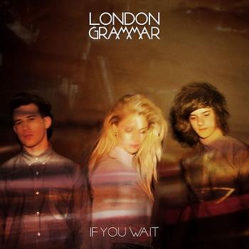 London Grammar - If You Wait Artwork