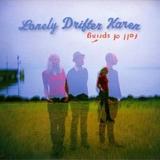 Lonely Drifter Karen - Fall Of Spring