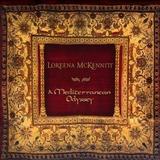 Loreena McKennitt - A Mediterranean Odyssey Artwork