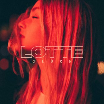 Lotte - Glück Artwork