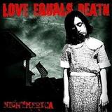 Love Equals Death - Nightmerica