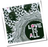 Love Is All - Nine Times That Same Song