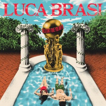 Luca Brasi - The World Don't Owe You Anything Artwork