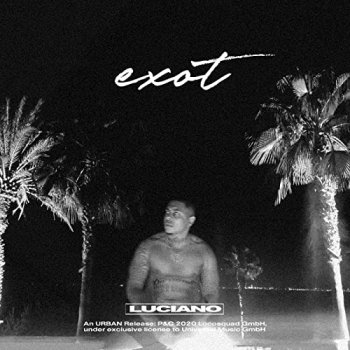 Luciano - Exot Artwork