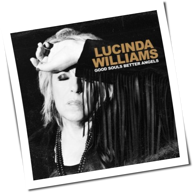 Lucinda Williams - Good Souls Better Angels
