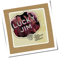 Lucky Jim - Our Troubles End Tonight