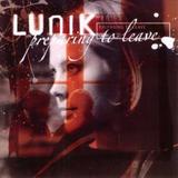 Lunik - Preparing To Leave Artwork