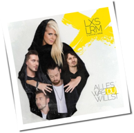 Luxuslärm - Alles Was Du Willst