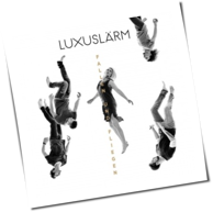 Luxuslärm - Fallen Und Fliegen
