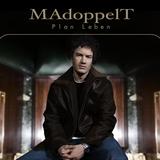 MAdoppelT - Plan Leben