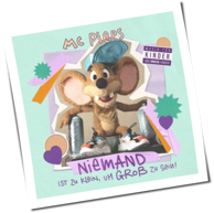 MC Pieps - Niemand Ist Zu Klein, Um Groß Zu Sein