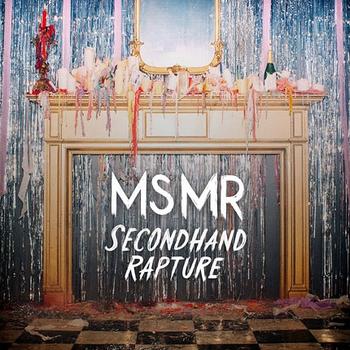 MS MR - Secondhand Rapture