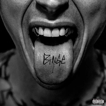 Machine Gun Kelly - Binge Artwork