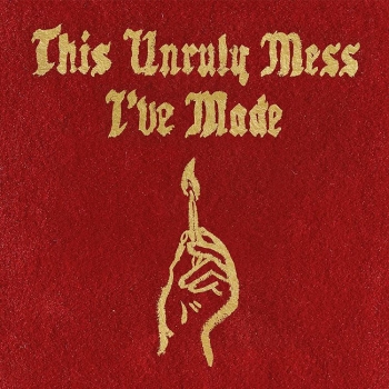 Macklemore & Ryan Lewis - This Unruly Mess I've Made Artwork