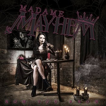 Madame Mayhem - Now You Know Artwork