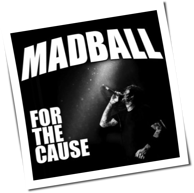 Madball - For The Cause