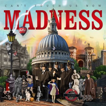 Madness - Can't Touch Us Now Artwork