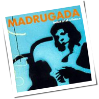 Madrugada - Industrial Silence