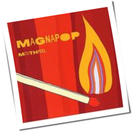 Magnapop - Mouthfeel