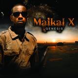 Maikal X - Genesis