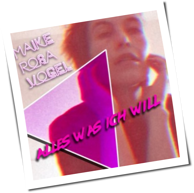 Maike Rosa Vogel - Alles Was Ich Will