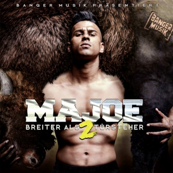 Majoe - Breiter Als 2 Türsteher