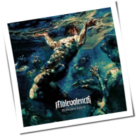Malevolence - Malicious Intent
