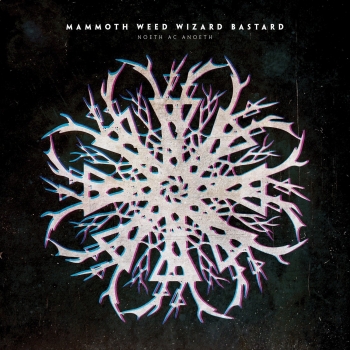 Mammoth Weed Wizard Bastard - Noeth Ac Anoeth Artwork
