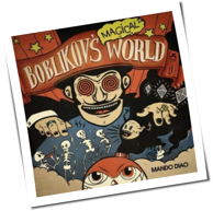 Mando Diao - Boblikov's Magical World