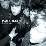 Mando Diao - Bring 'Em In Artwork