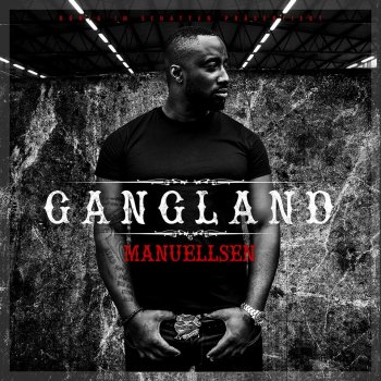 Manuellsen - Gangland Artwork