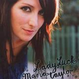 Maria Taylor - LadyLuck Artwork