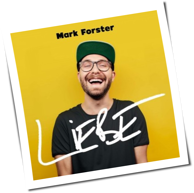 Mark Forster - Liebe