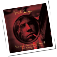 Mark Lanegan - Has God Seen My Shadow? An Anthology 1989-2011