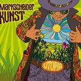 Markscheider Kunst - Utopia Artwork