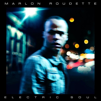 Marlon Roudette - Electric Soul